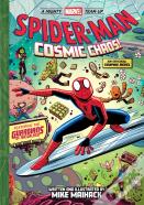Spider-Man: Cosmic Chaos! (A Mighty Marvel Team-Up)