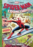 Spider-Man: Cosmic Chaos! (A Mighty Marvel Team-Up)
