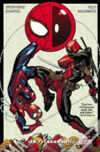 Spider-Man/Deadpool Vol. 1: Isn'T It Bromantic