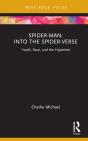 Spider-Man: Into The Spider-Verse - Preview