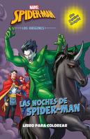 Spider-Man. Los Orígenes. Las Noches De Spider-Man. Libro Para Colorear