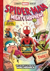 Spider-Man: Mighty Mayhem! (A Mighty Marvel Team-Up)