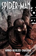 Spider-Man Noir: Hard-Boiled Origins