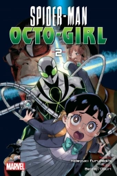 Spider-Man: Octo-Girl, Vol. 2