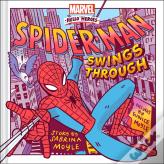 Spider-Man Swings Through (A Marvel Hello Heroes Book)