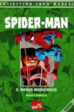 Capa do artigo Spider-Man T.3 ; Menus Mensonges