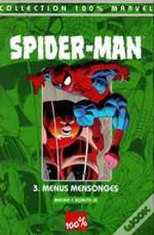 Capa do artigo Spider-Man T.3 ; Menus Mensonges