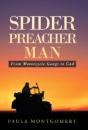 Spider Preacher Man - Preview