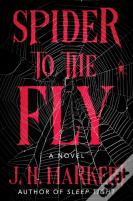 Spider To The Fly
