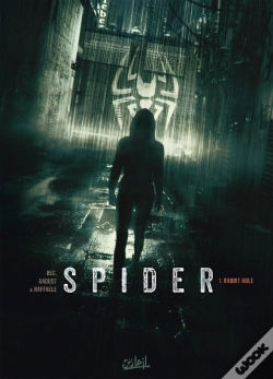 Capa do artigo Spider Tome 1 : Rabbit Hole