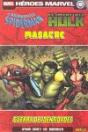 Spiderman, Hulk & Masacre: Guerra De Identidades - Preview