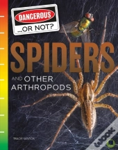 Spiders And Other Arthropods