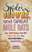 Spiders, Clowns And Great Mole Rats