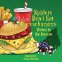 Spiders Don'T Eat Cheeseburgers - Preview