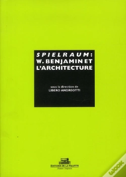 Capa do artigo Spielraum. W. Benjamin Et L'Architecture