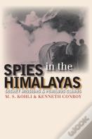 Spies In The Himalayas