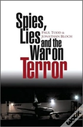 Spies, Lies And The War On Terror