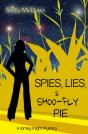 Spies, Lies, & Shoo-Fly Pie - Preview