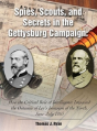 Spies, Scouts, And Secrets In The Gettysburg Campaign - Preview