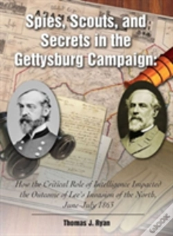 Capa do artigo Spies, Scouts, And Secrets In The Gettysburg Campaign