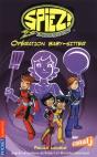 Spiez T.3 ; Opération Baby-Sitter - Preview