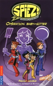 Capa do artigo Spiez T.3 ; Opération Baby-Sitter