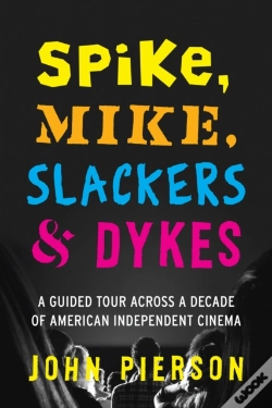Capa do artigo Spike, Mike, Slackers & Dykes