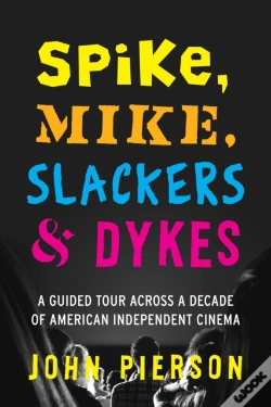 Capa do artigo Spike, Mike, Slackers & Dykes