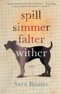 Spill Simmer Falter Wither - Preview