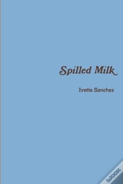 Capa do artigo Spilled Milk