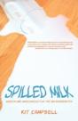 Spilled Milk - Preview