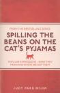 Spilling The Beans On The Cat'S Pyjamas - Preview