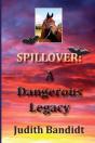 Spillover: A Dangerous Legacy - Preview
