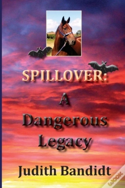 Capa do artigo Spillover: A Dangerous Legacy