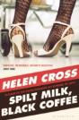 Spilt Milk, Black Coffee - Preview