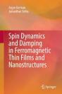 Spin Dynamics And Damping In Ferromagnetic Thin Films And Nanostructures - Preview