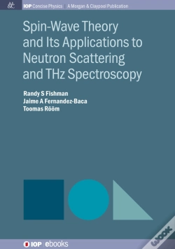 Capa do artigo Spin-Wave Theory And Its Applications To Neutron Scattering And Thz Spectroscopy