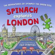 Spinach Explores London