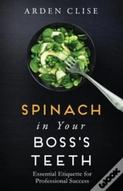 Capa do artigo Spinach In Your Boss