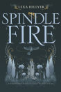 Spindle Fire - Preview