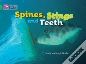 Spines, Stings And Teeth