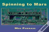 Spinning To Mars