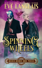 Spinning Wheels - Preview