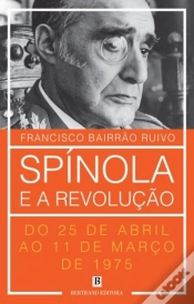Capa do artigo Spínola e a Revolução