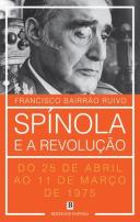 Spínola e a Revolução