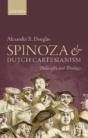 Spinoza And Dutch Cartesianism - Preview