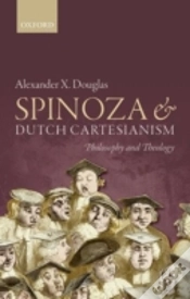 Capa do artigo Spinoza And Dutch Cartesianism