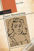 Spinoza Contra Phenomenology