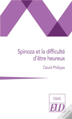 Capa do artigo Spinoza Et La Difficulté D'Être Heureux