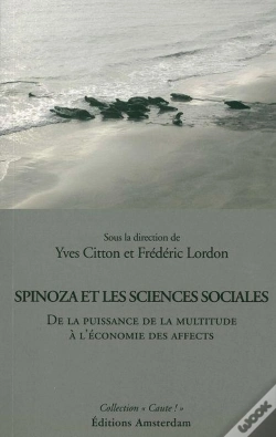 Capa do artigo Spinoza Et Les Sciences Sociales ; De La Puissance De La Multitude À L'Économie Des Affects
